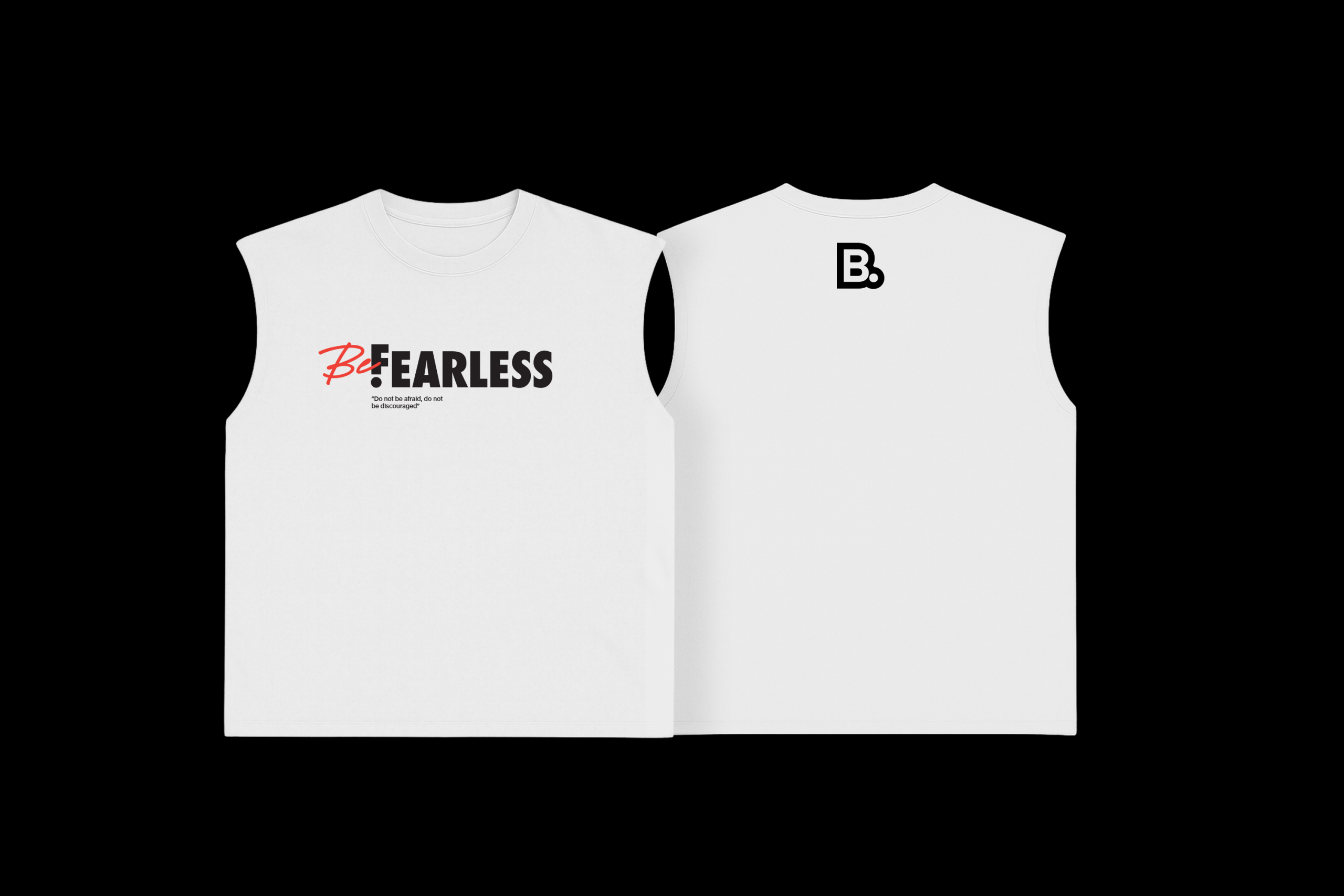 Sleeveless Tee (BeFEARLESS)